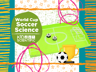 World Cup Soccer Science Workshop (4-12 Years)